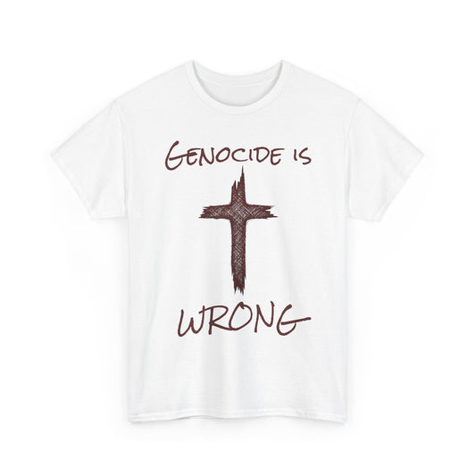Genocide Is Wrong T-Shirt